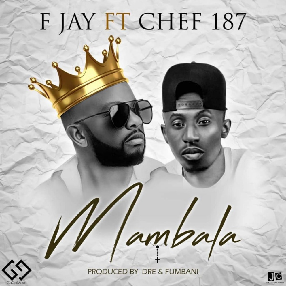 F Jay – "Mambala" (Feat. Chef 187)