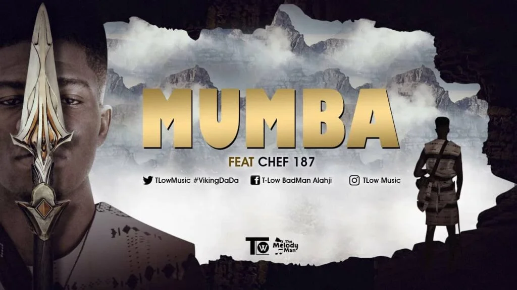 T-Low ft Chef 187 - Mumba MP3 Download