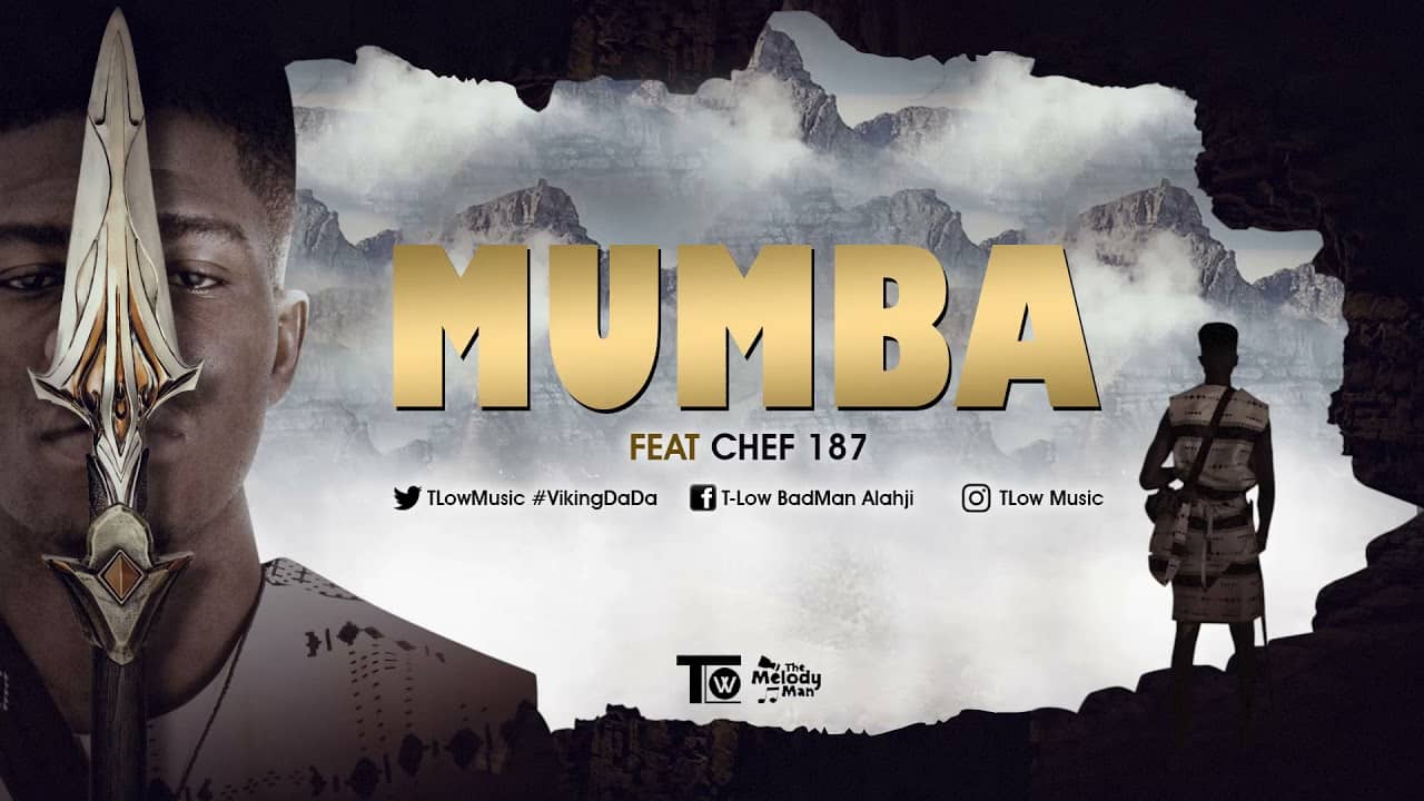 T-Low ft. Chef 187 - Mumba [zambianface.com]
