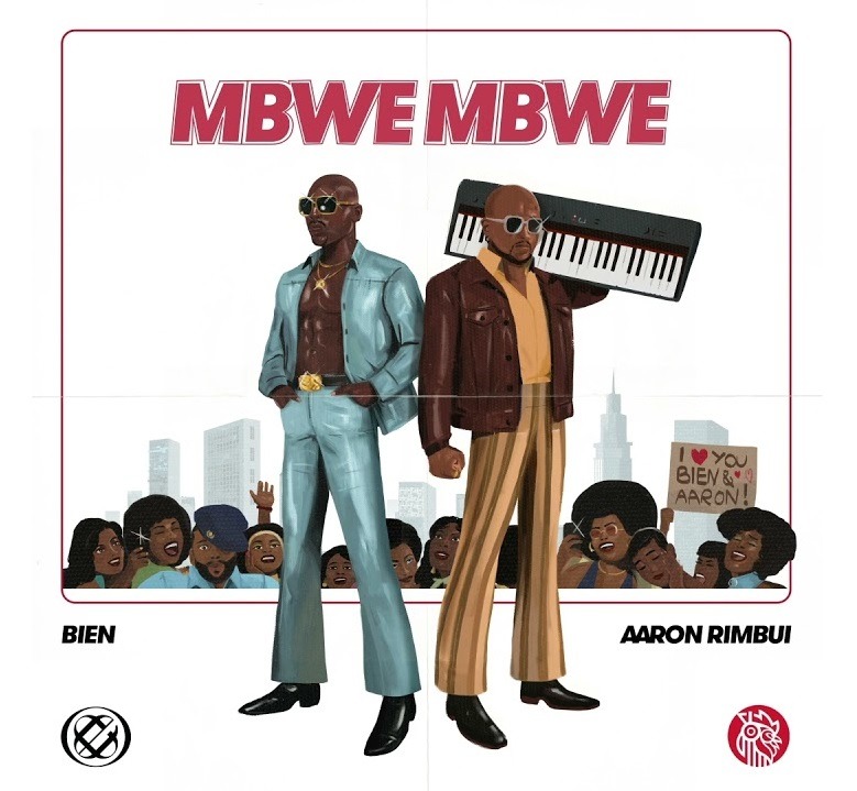 Bien x Aaron Rimbui - Mbwe Mbwe [zambianface.com]