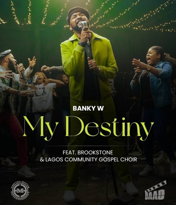 Banky W - "My Destiny" (Zambianface.com)