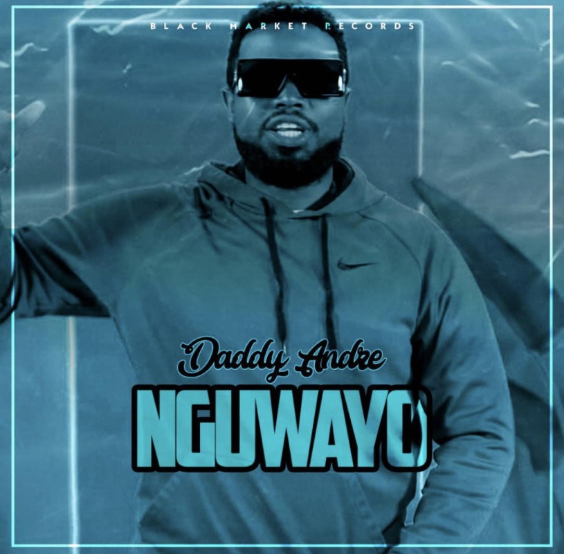 Daddy Andre - Nguwayo MP3 Download