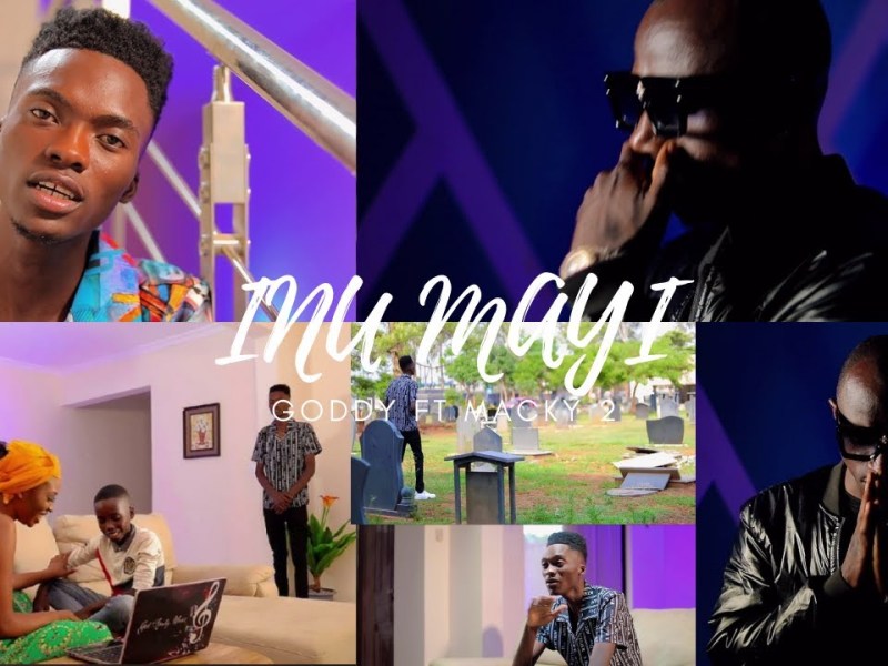 Watch: Goddy Zambia ft. Macky 2 - "Inu Mayi (Official Music Video)