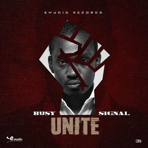 Download Busy Signal - Unite MP3 Download