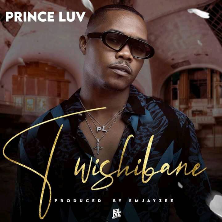 Download Prince Luv - Twishibane MP3 Download