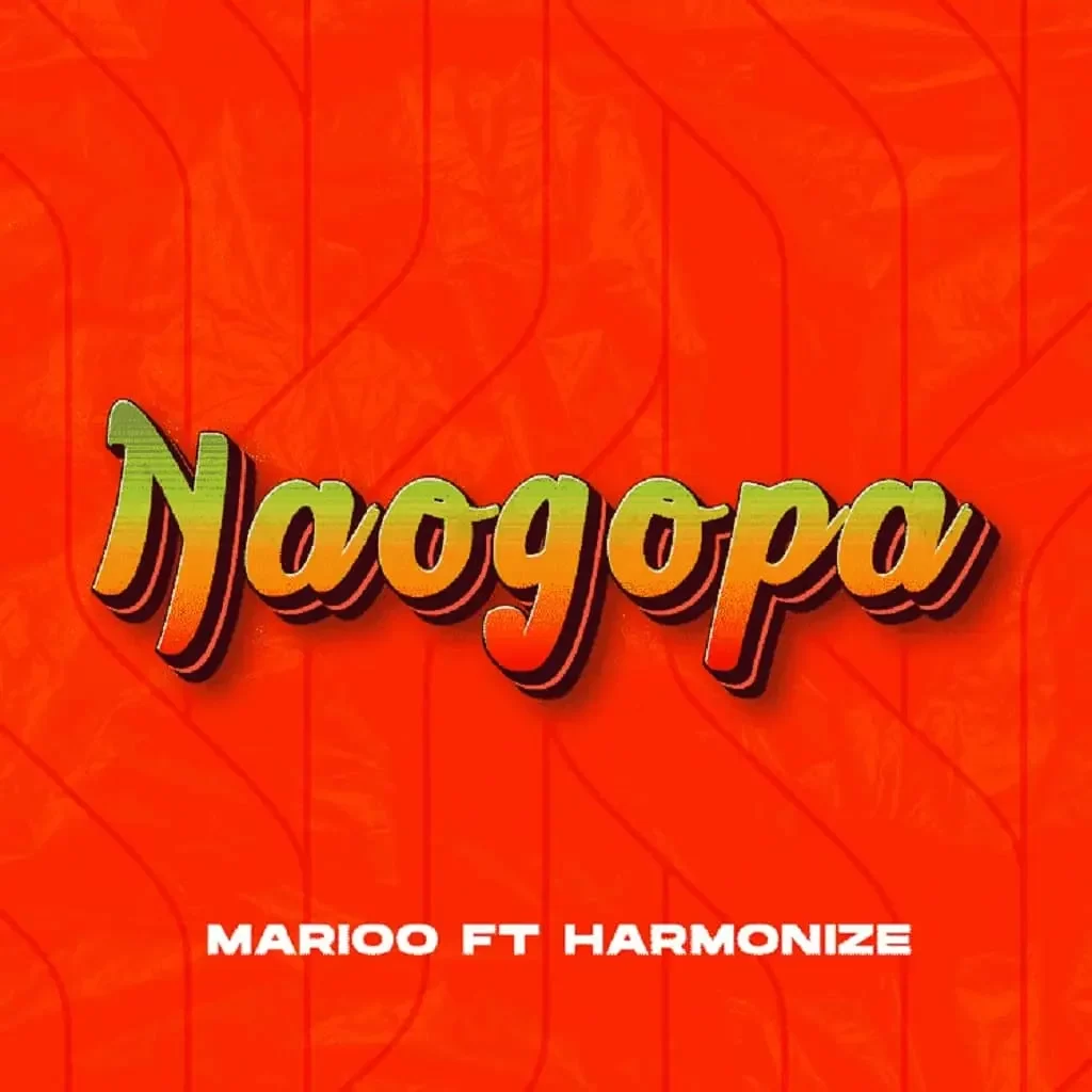 Download Marioo ft Harmonize Naogopa MP3 Download