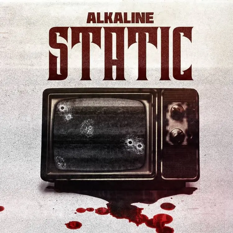 Download Alkaline Static MP3 Download