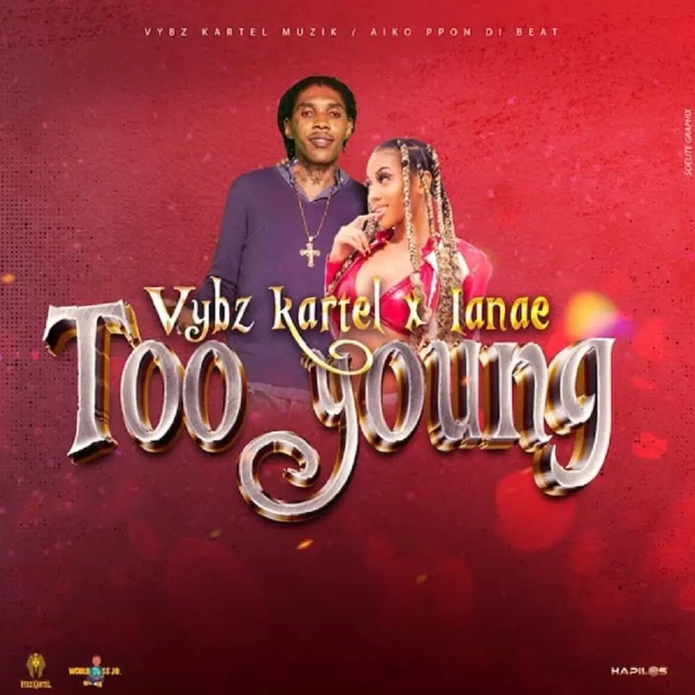 Download Vybz Kartel ft Lanae Too Young MP3 Download Vybz Kartel Songs