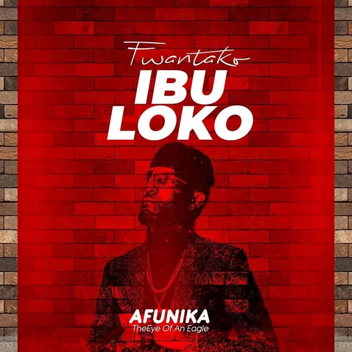 Afunika Fwantako Ibuloko MP3 Download Afunika Songs