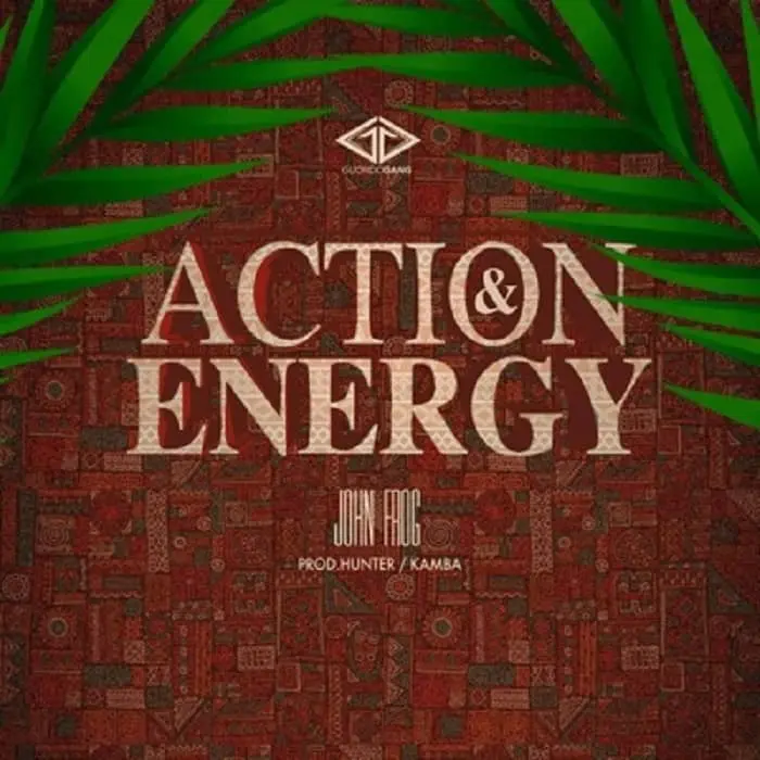 Download John Frog ft Eddy Kenzo Action n Energy MP3 Download Eddy Kenzo Songs