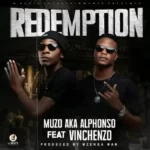 Muzo Aka Alphonso Redemption MP3 Download Muzo Aka Alphonso Songs