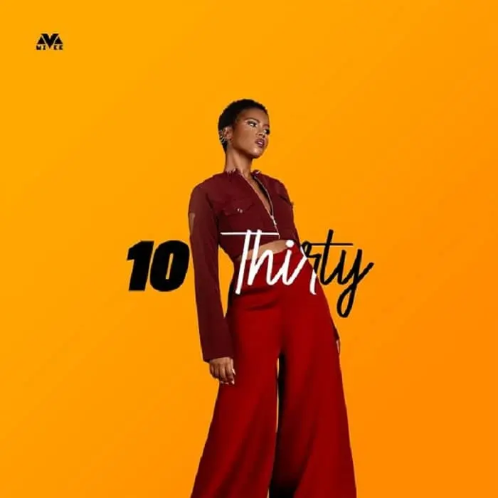 MzVee -10 Thirty MP3 Download MzVee Songs.