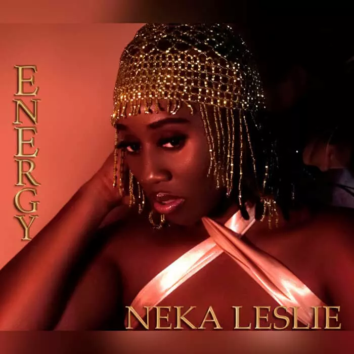 Neka Leslie Energy MP3 Download Neka Leslie Songs