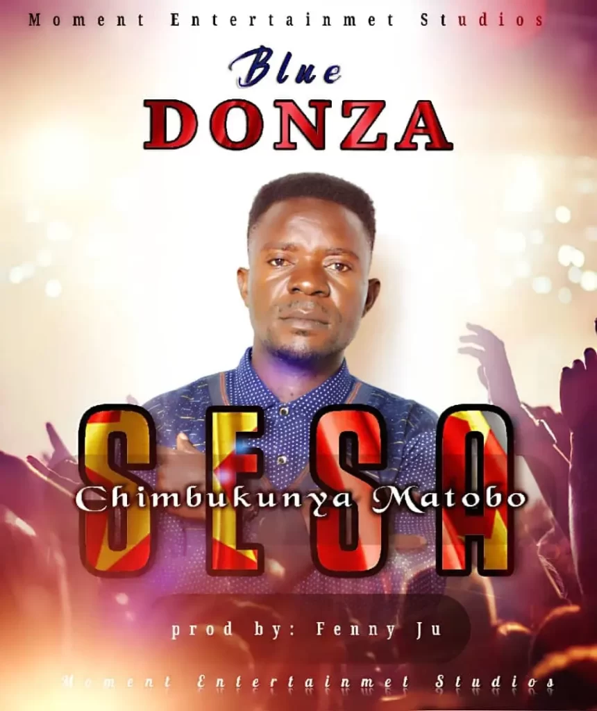 Download Blue Donza Chimbukunya Matobo MP3 Download Blue Donza Songs