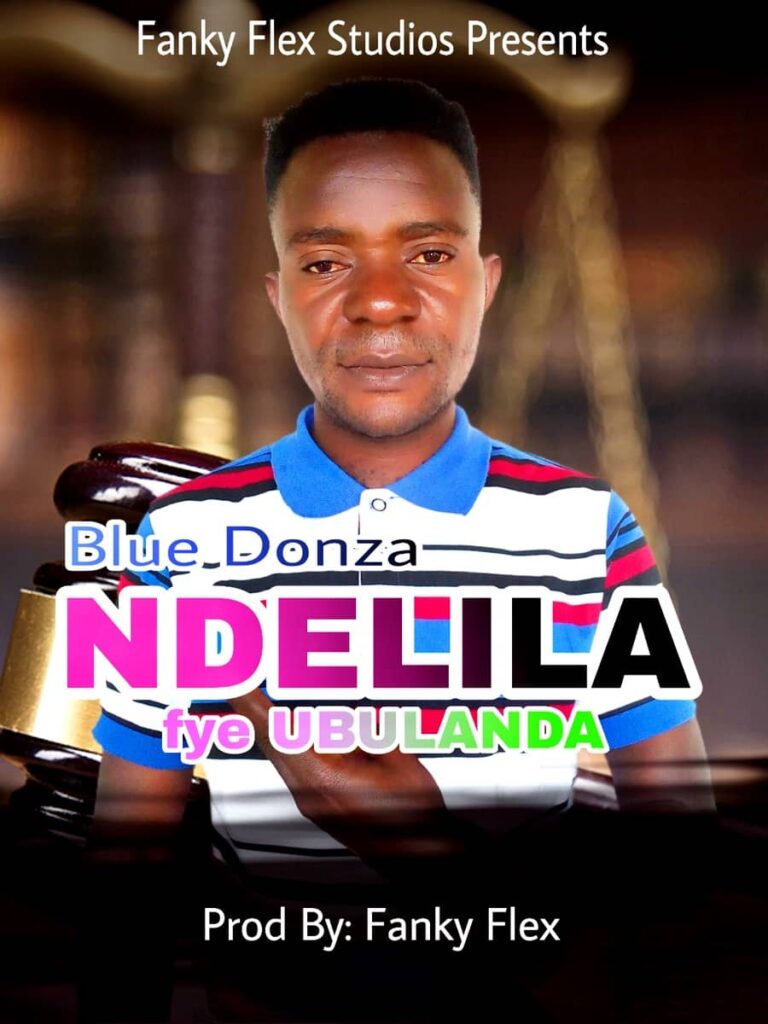 Download Blue Doza Ndelila Fye Ubulanda MP3 Download Blue Doza Songs