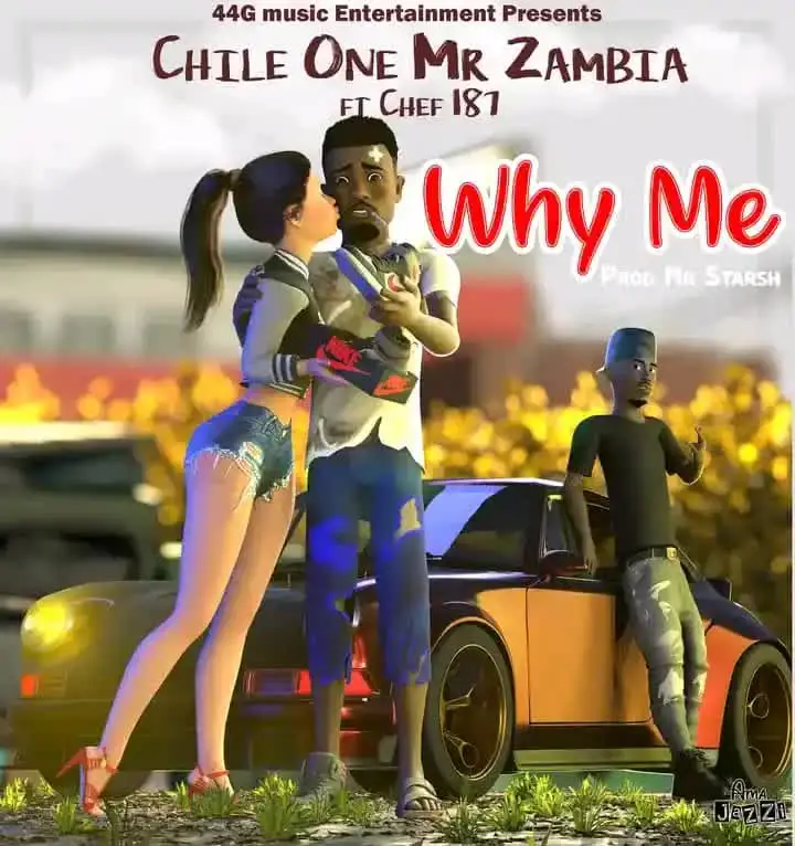 Chile One Why Me MP3 Download Chile One Songs