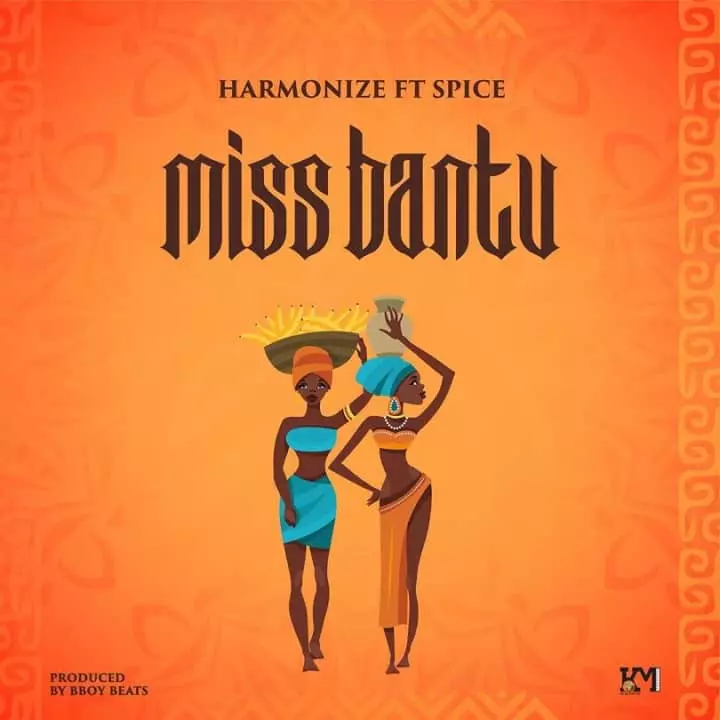 Download Harmonize ft Spice Miss Bantu MP3 Download Harmonize Songs