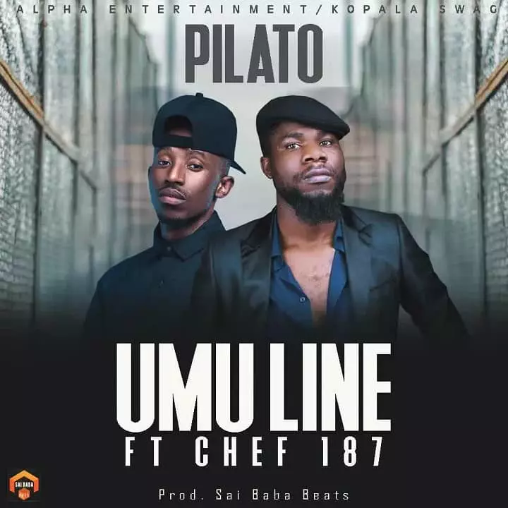 Download Pilato ft Chef umu line MP3 Download Pilato Songs chef 187
