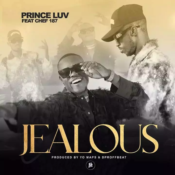 Prince Luv ft. Chef 187 Jealous MP3 Download