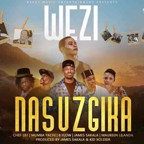 Wezi - Nasuzgika MP3 Download
