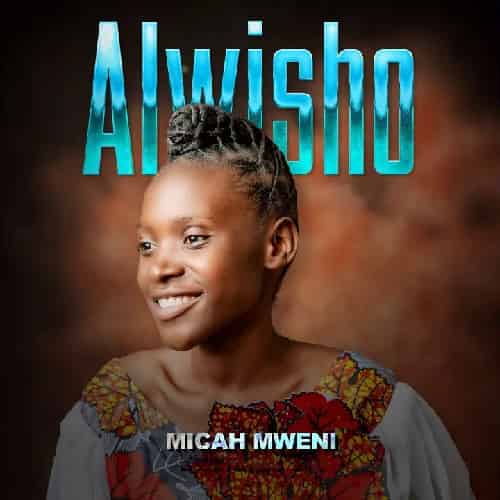Micah Mweni Mwimpitilila Yaweh MP3 Download Micah Mweni crops up with “Mwimpitilila Yaweh” a new gorgeous Gospel composition.