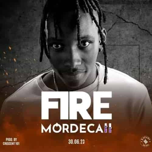Mordecai Fire MP3 Download Audio With his latest groundbreaking single, “Fire,” Mordecai ZM makes a classy move into the mainstream.
