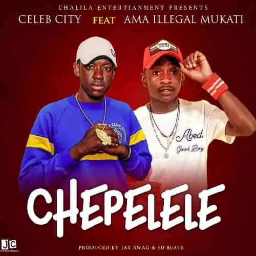 Celeb City - Chepelele MP3 Download Celeb City and Ama iLLegal Mukati splash the music scene with a 2019 voyage on “Chepelele”.