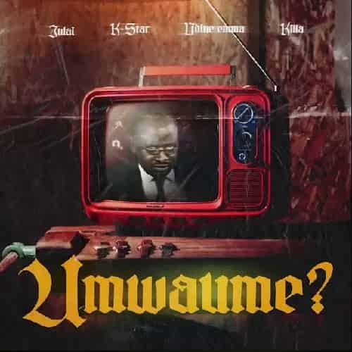 Umwaume MP3 Download Surfacing with K-Star, Ndine Emma and Killa, Julai hits the limelight with his latest incendiary tune, “Umwaume".