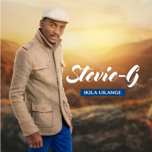 Ikila Uilange by Stevie G MP3 Download - It’s SunYAY, and while we ought to find comfort, here’s your fave: Stevie G -  Ikila Uilange.