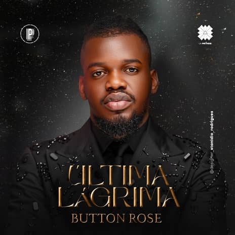 Última Lágrima - Button Rose Ultima Lagrima MP3 Download Baixar
