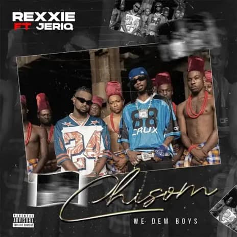 Chisom by JeriQ and Rexxie MP3 Download