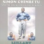 Simon Chimbetu - Tenda Simon Chimbetu Tenda MP3 Download