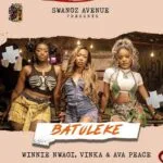 Ava Peace - Batuleke by Vinka and Winnie Nwagi MP3 Download Audio - This fiery dancehall song brings together three Swangz Avenue stars.
