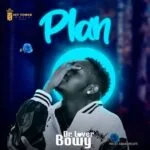 Plan by Dr Lover Bowy MP3 Download Audio - Plan by Dr Lover Bwoy MP3 Download Aban Beats, Hit Tower Music