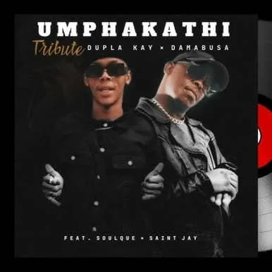 Da Mabusa - Umphakathi Tribute MP3 Download Audio | Song by Da Mabusa and Dupla Kay ‧ 2025 SoulQue, Saint Jay