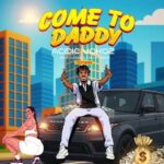 Come to Daddy by Acidic Vokoz MP3 Download Audio | Acidic Vokoz - Come to Daddy MP3 Download