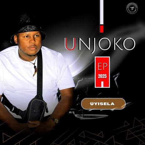 Unjoko - Uyisela MP3 Download Audio | Uyisela Unjoko MP3 Download - Unjoko Ft Limit Nala - Uyisela (New Song 2025) Ep