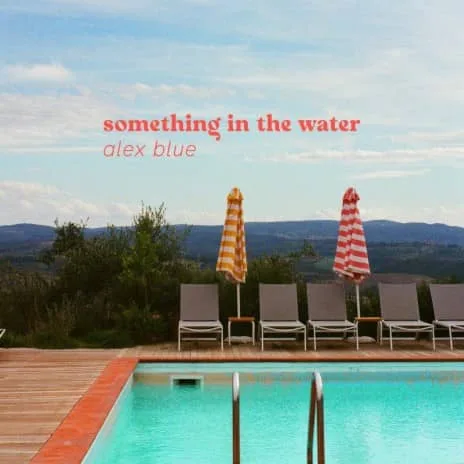 Alex Blue Something In The Water MP3 Download Audio | Something In The Water by Alex Blue Audio MP3 Download - Alex Blue is an American singer-songwriter newly based in Western Michigan. Her songs invite her listeners into her story and give glimpses into her life