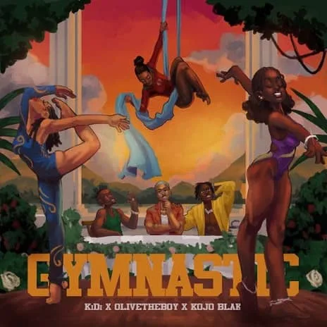 Gymnastic by KiDi MP3 Download Audio | KiDi - Gymnastic Baby MP3 Download - KiDi ft. Olivetheboy & Kojo Blak - Gymnastic MP3 Download