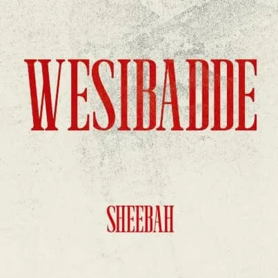 Wesibadde by Sheebah MP3 Download Audio Sheebah - Wesibadde MP3 Download New Songs This Month in Uganda