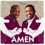 Amen by Dunsin Oyekan MP3 Download Audio Dunsin Oyekan - Amen MP3 Download Pastor Enoch A. Adeboye