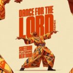 Dance for The Lord by Sheebah Dance for The Lord by Sheebah MP3 Download Audio Dance for the Lord Remix by Sheebah and Bentrom Sheebah - Dance for the Lord Remix