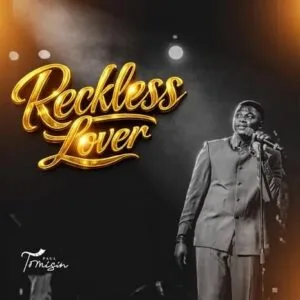 Paul Tomisin Reckless Lover MP3 Download