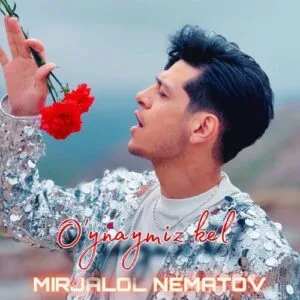 Mirjalol Nematov - O'ynaymiz kel MP3 indir
