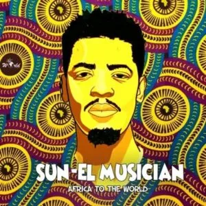 Ntaba Ezikude (Ntabezikude) by Sun-EL Musician ft. Simmy | Africa To The World