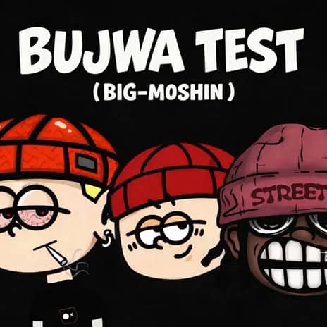 Bujwa Test by Magwe ZA and Thesiix MP3 Download Audio Magwe ZA Bujwa Test MP3 Download