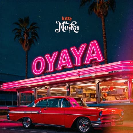 Oyaya by Lutty Neika MP3 Download