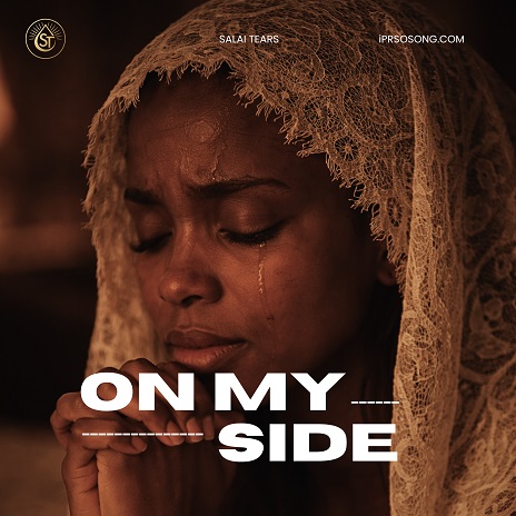 Salai Tears - On My Side MP3 Download