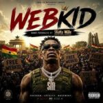 Webkid by Shatta Wale Webkid by Shatta Wale MP3 Download