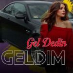 Gel Dedim Geldin Döndü Bütün Dengem MP3 İndir Gel Dedim Geldin Döndü Bütün Dengem MP3 İndir